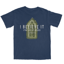 Load image into Gallery viewer, I Believe It Tee
